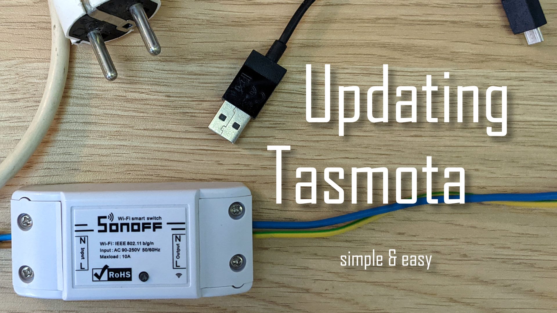 Flash a sonoff basic with tasmota using tasmotizer easy 58 off